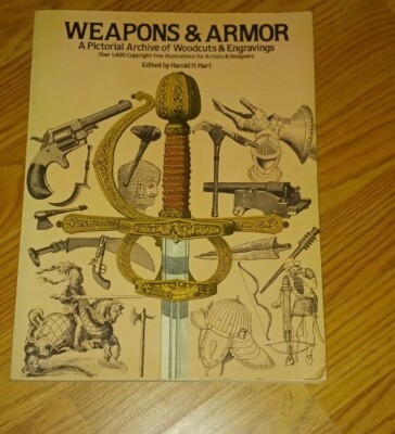 Weapons And Armor Book Swords And Guns And More 1978 Daggers Battle Axes Handgun