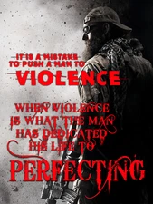 PERFECTING VIOLENCE 8X10, 12X16 SIGN