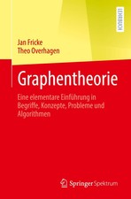 Graphentheorie ~ Jan Fricke ~  9783662702468