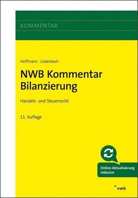 NWB Kommentar Bilanzierung: Handels- und Steuerrecht. Norbert Lüdenbach, Wolf-Di