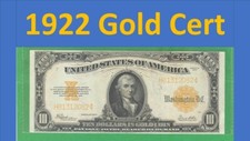 ** 1922 GOLD certificate  **   Fr. 1173 =  $10.00   == ==  Crisp Uncirculated ==