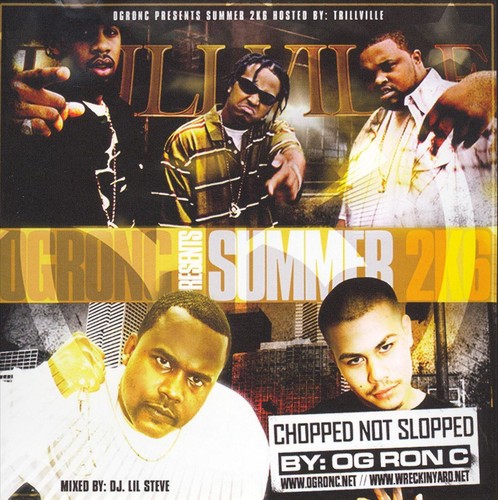 OG RON C SUMMER 2K6 CHOPPED NOT SLOPPED NEW CD 786984011422 EBay