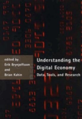 Understanding the Digital Economy : Data, Tools, and Research Pap