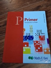 Math U See Primer Introduction To Math Manual...