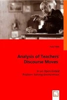 Analysis Of Teachers' Discourse Moves In Open-Ended Problem Solving Environment