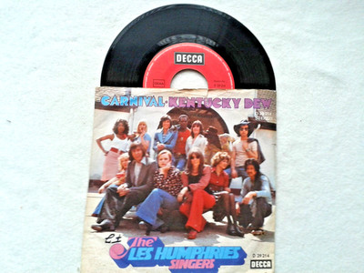 7'' Single The Les Humphries Singers - CARNIVAL  & KENTUCKY DEW - 1973