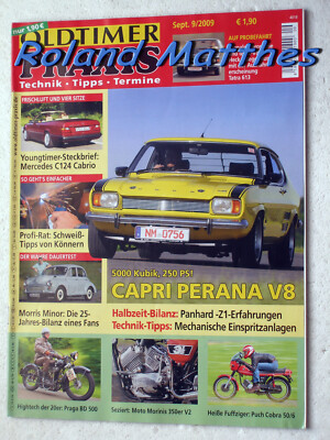 OLDTIMER PRAXIS 9-09+FORD CAPRI V8+MORRIS MINOR+PUCH COBRA+TATRA 613+PRAGA 500