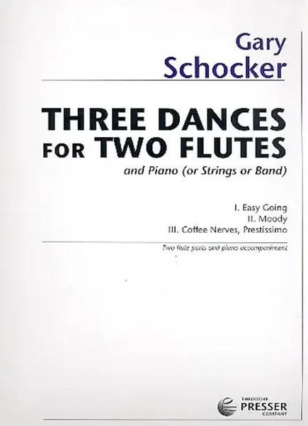 Three Dances For Two Flutes | And Piano (Or Strings Or Band) | Gary Schocker-image