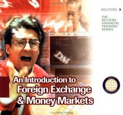 An Introduction to Foreign Exchange..., Reuters Limited