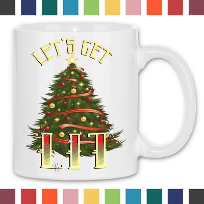 Let's Get Lit Weihnachten Weihnachtsspruch Tannenbaum Tasse