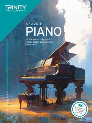 Trinity College Trinity College London Piano Exam Pieces Plus Exerci (Tascabile)