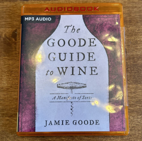 Der Goode-Leitfaden für Wein: Eine Art Manifest von Jamie Goode (englisch) Compact D - Bild 1 von 2