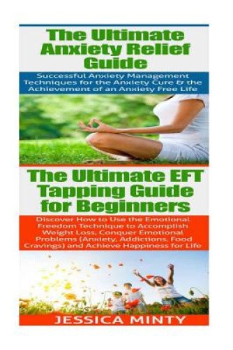 Anxiety Relief: EFT Tapping: Anxiety Management & Stress Solutions for ...