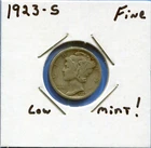 W@W 1923-s  MERCURY DIME !!!! ( Lower Mintage !!!! ) FINE !!!!!