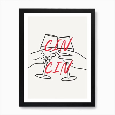 Cin Cin Art Print Framed Wall Art P Framed Wall Art Poster Canvas Print Picture