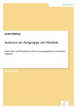 André Rößing | Senioren als Zielgruppe des...