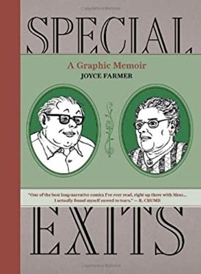 Special Exits : A Memoir Hardcover Joyce Farmer