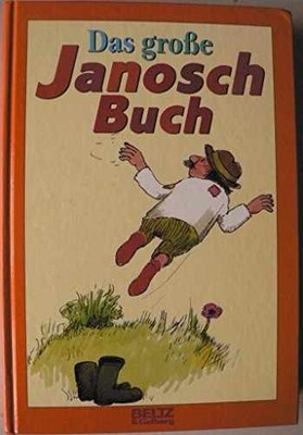 Das grosse Janosch Buch: Geschichten und Bilder - Hardcover, by Janosch - Good b