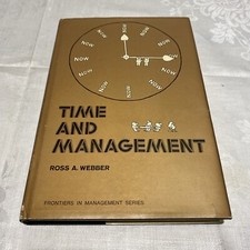 WEBBER, ROSS A. «El tiempo y la gestión», 1972, primera edición, tapa dura