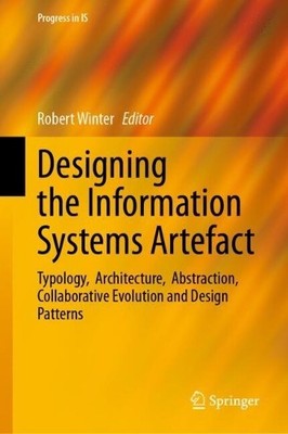 Designing the Information Systems Artefact - 9783031983108