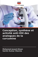 Mohamed Jawed Ahsan (U. A.) | Conception, SynthèSe Et Activité Anti-Vih Des...