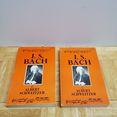 J S Bach Albert Schweitzer Vol 1 and 2 Book 1962
