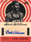 2013-14 Prestige - BUCK WILLIAMS - Old School Autograph - NEW JERSEY NETS #d/99