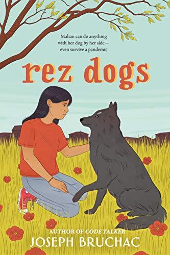 Rez Dogs by Joseph Bruchac Rez Dogs by Joseph Bruchac