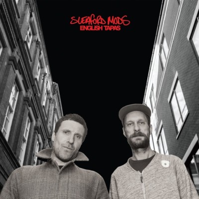 SLEAFORD MODS - ENGLISH TAPAS   CD NEU 