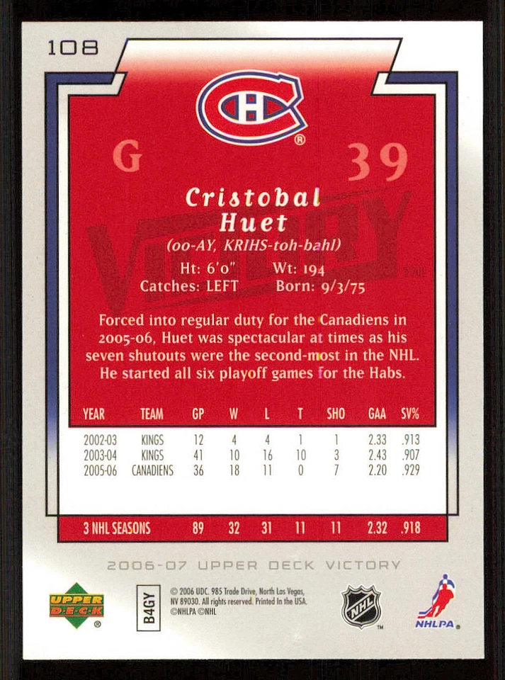 2006-07 Upper Deck Victory Gold #108 Cristobal Huet - Image 2 of 2