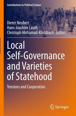 Local Self-Governance and Varieties of Statehood Dieter Neubert