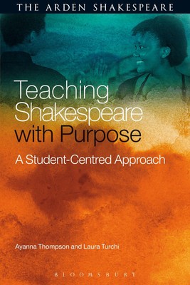 Ayanna Thompson (u. a.) | Teaching Shakespeare with Purpose | Taschenbuch (2016)