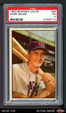 1953 Bowman #48 Hank Sauer Cubs PSA 6 - EX/MT