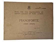 Pianoforte First Steps 1927 Music for the Examinations of Trinity College