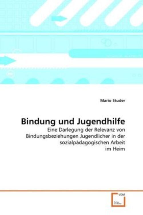 Bindung Und Jugendhilfe | Mario Studer | Deutsch | Taschenbuch