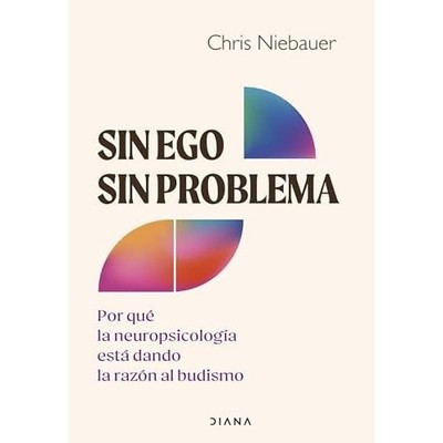 Sin ego, sin problema: Por qu� la neuropsicolog�a est�  - Spanish Language Paper