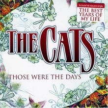 Those Were the Days von Cats | CD | Zustand sehr gut