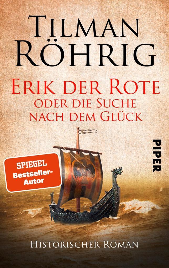 Thumbnail - Erik Der Rote Oder Die Suche Nach Dem Glück | Tilman Röhrig | 2021 |