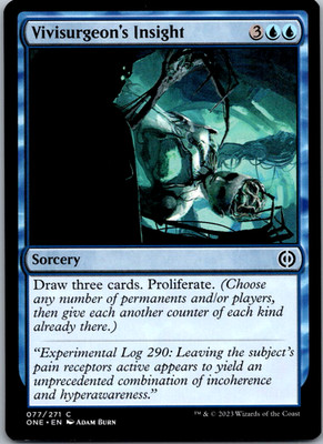 Vivisurgeon's Insight Phyrexia: All Will Be One NM
