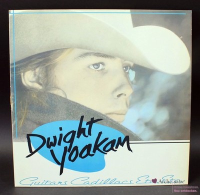 Dwight Yoakam - Guitars, Cadillacs Etc. Etc. (Vinyl) LP, gebraucht