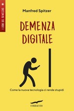 Maria Alessandra P Demenza digitale. Come la nuova tecn (Paperback) (UK IMPORT)