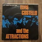 Elvis Costello & The Attractions - I Can't Stand Up For Falling Down. 7” Single