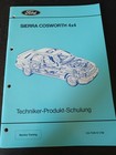 originales technisches Schulungshandbuch für den Ford Sierra Cosworth 4x4