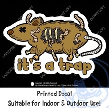 Its a Trap Dead Mouse Decal Sticker Rat Fun Work Job Gothic Emo Life Dark Humor