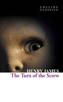 The Turn of the Screw (Collins Classics) - Paperback By James, Henry - GOOD