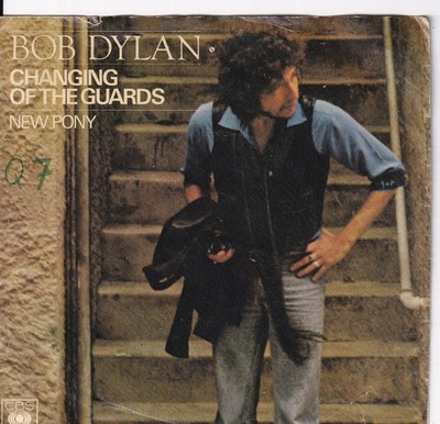 7'' Single - Bob Dylan - Changing of the guards