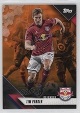 2019 Topps MLS Orange 25/25 Tim Parker #119 i4v