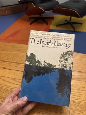 ''The Inside Passage'' Anthony Bailey (1965, Hardcover) Ex Library Mylar Cover DJ
