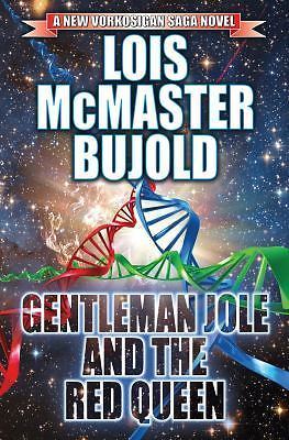 Gentleman Jole and the Red Queen by Bujold, Lois McMaster