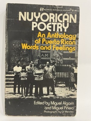 RARE 1st ed Nuyorican Poetry An Anthology of Puerto Rican Words + Feelings 1975